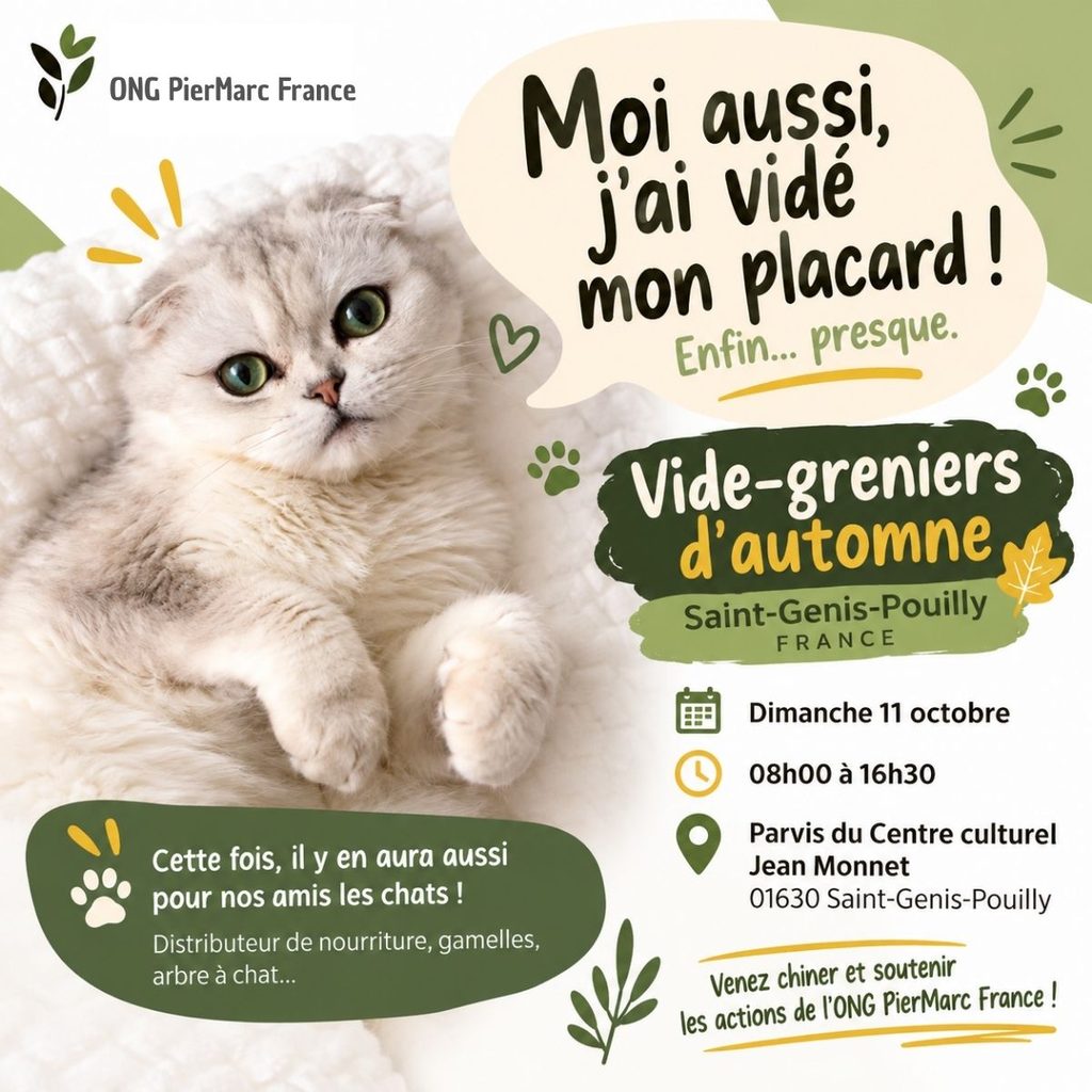 Visuel publié sur les réseaux sociaux pour annoncer la présence de l’ONG PierMarc France au vide-greniers d’automne de Saint-Genis-Pouilly, le 11 octobre 2026. Leika illustre le slogan « Moi aussi, j’ai vidé mon placard ! Enfin… presque. »